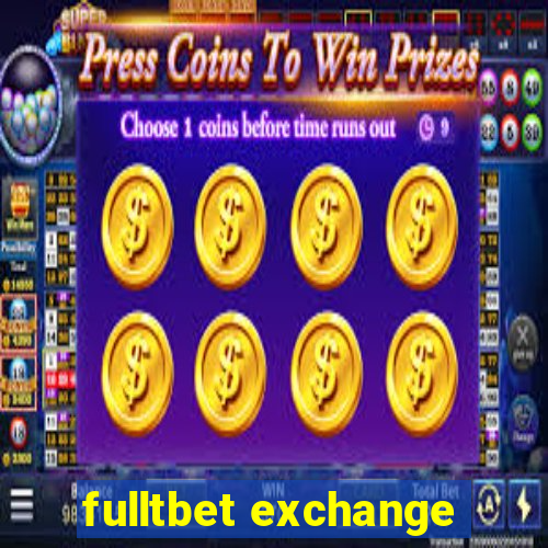 fulltbet exchange